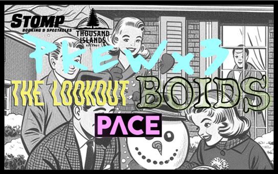 PACE, The Lookout, Boids & Pkew Pkew Pkew @ Cabaret Fouf