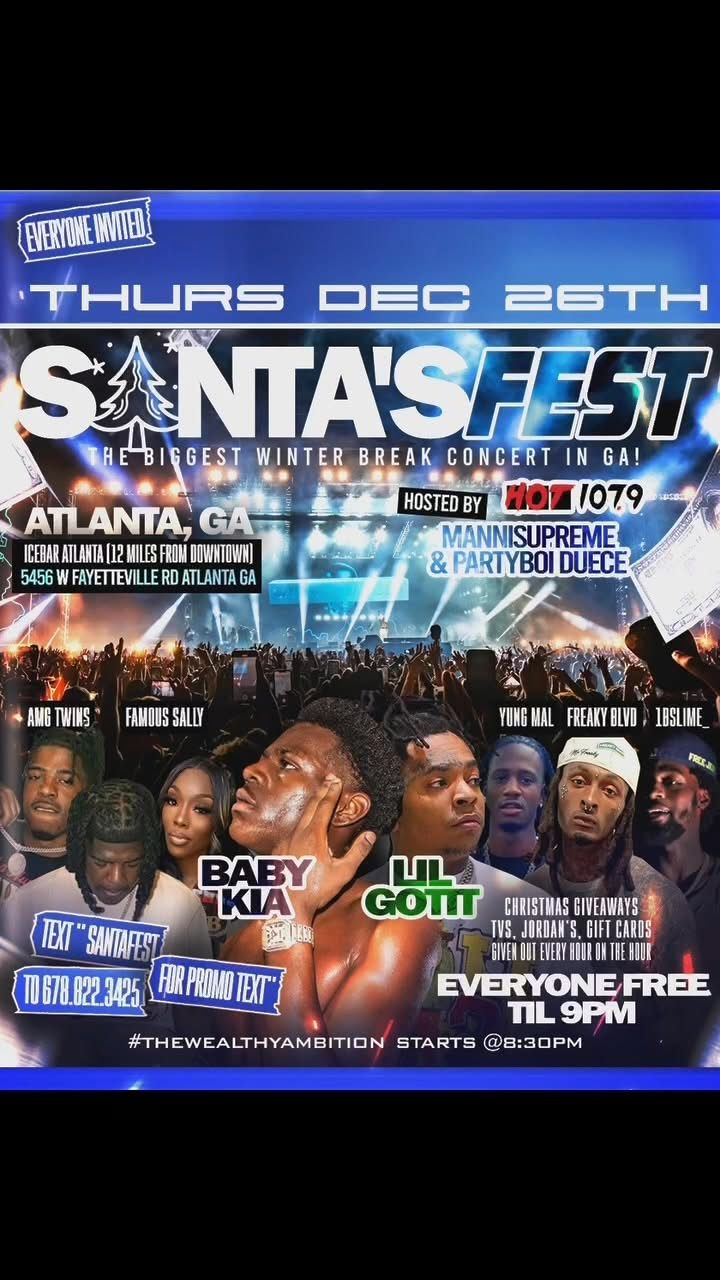 SANTA\u2019s FEST \ud83c\udf85\ud83c\udffe\ud83d\udd25 ~BABY KIA, LIL GOTIT & FRIENDS~ WINTER BREAK CONCERT 