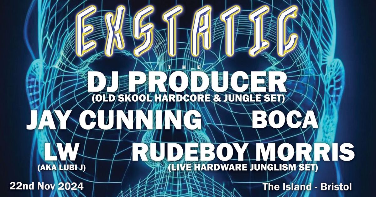 Exstatic - The DJ Producer, Jay Cunning + More!