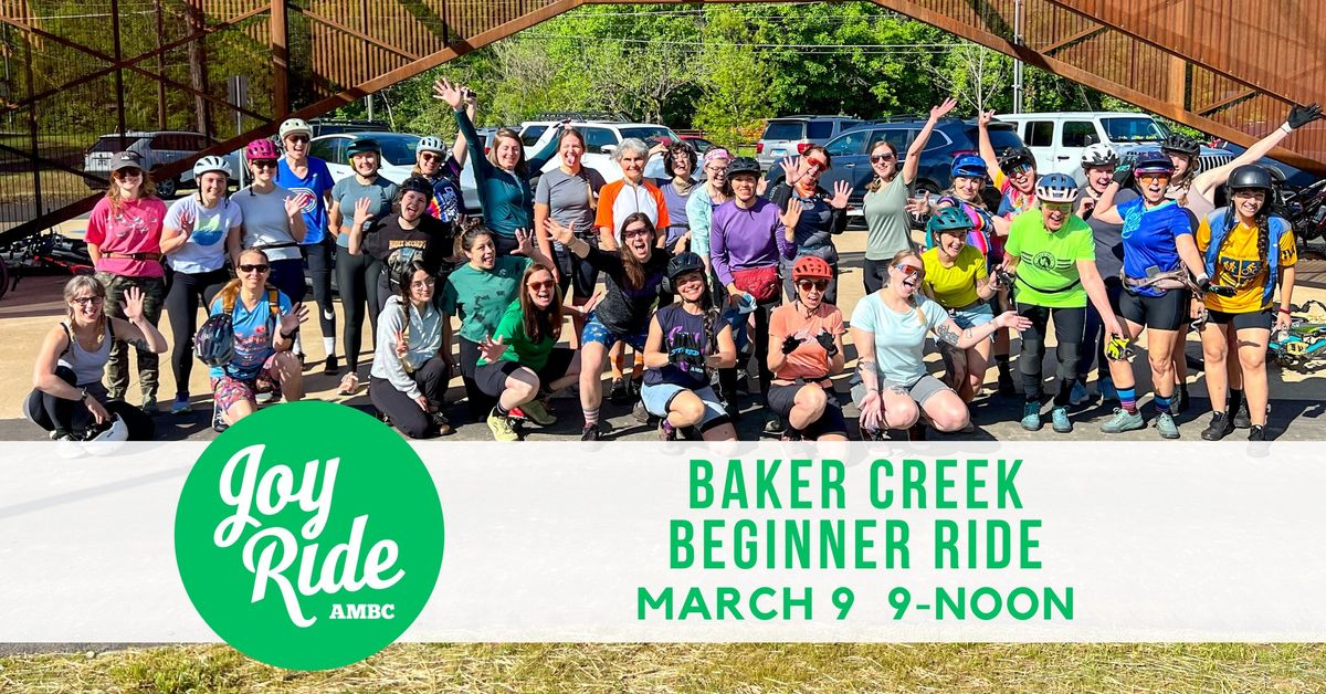  Baker Creek Beginner Ride with AMBC Joy Ride