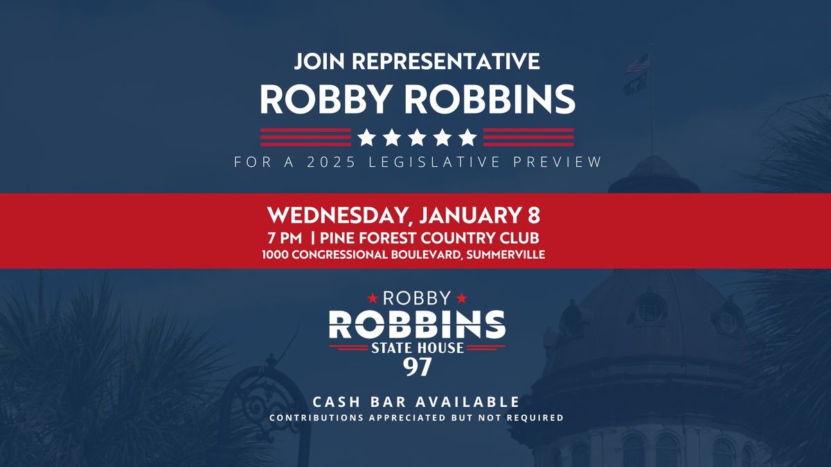 Rep. Robbins' Legislative Preview for Dorchester County