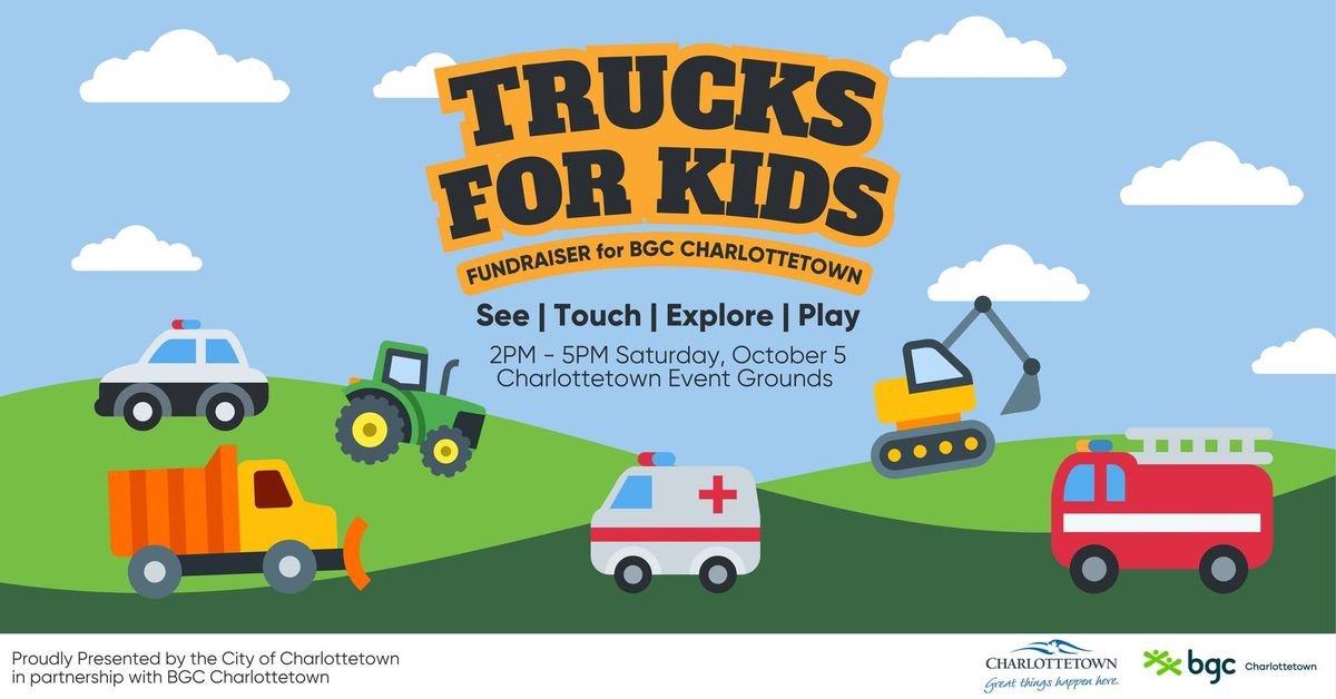 Trucks for Kids Fundraiser for BGC Charlottetown