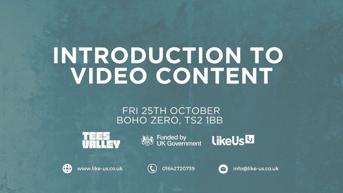 Intro to Video Content: Workshop