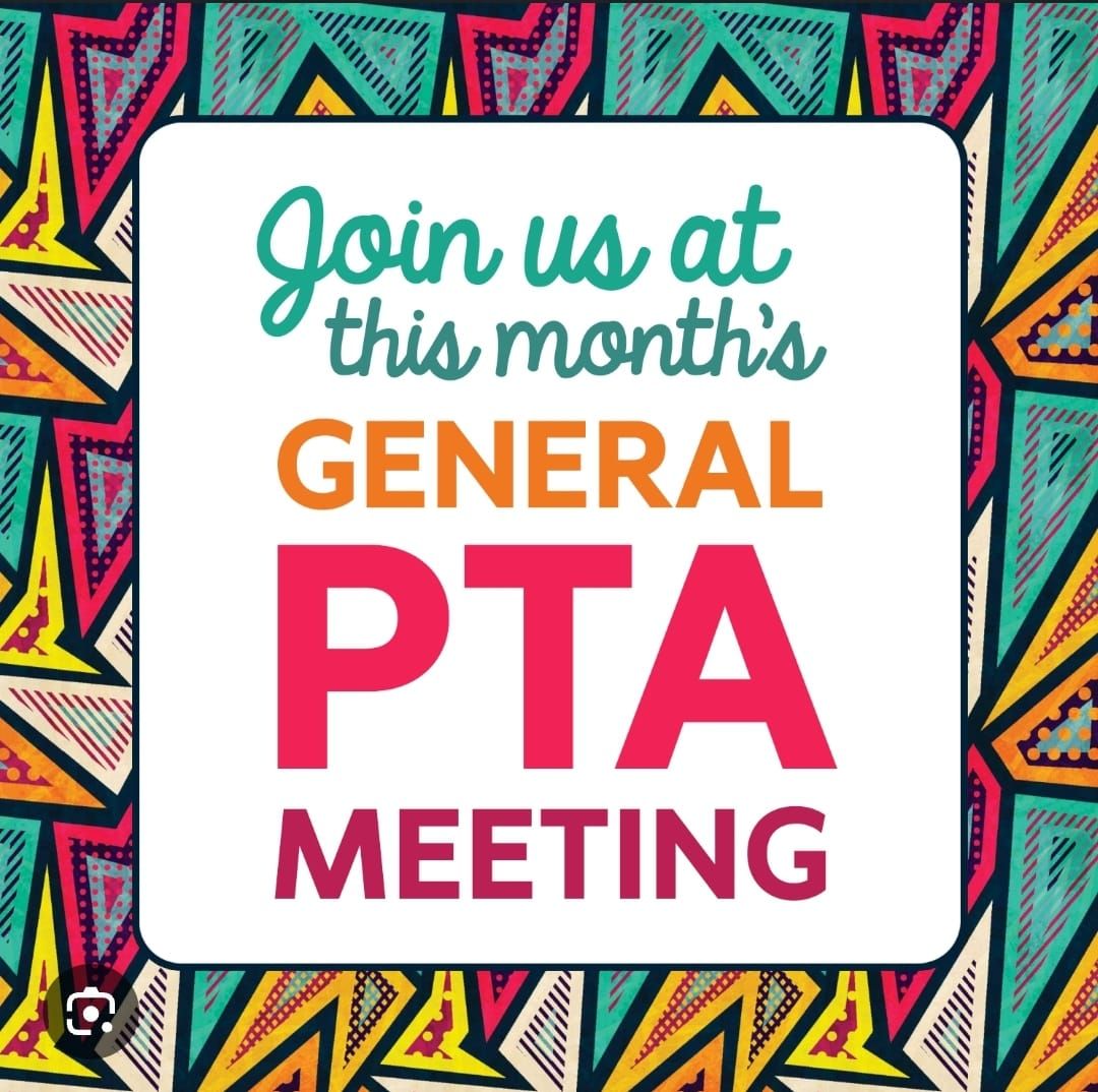 General PTA Meeting