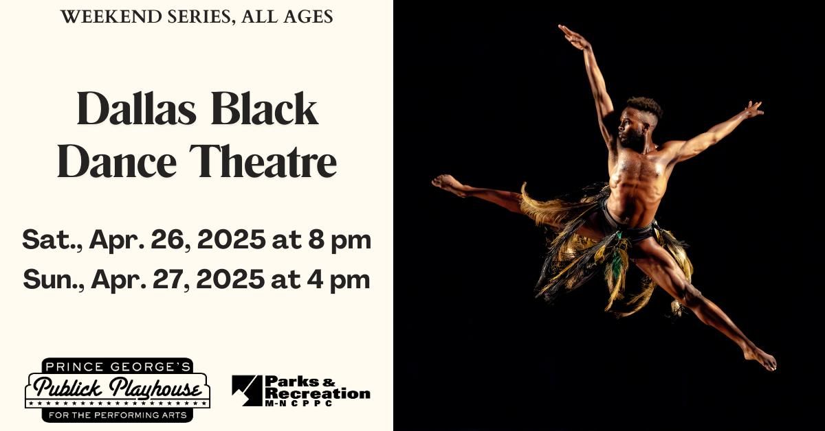 Dallas Black Dance Theatre - All Ages