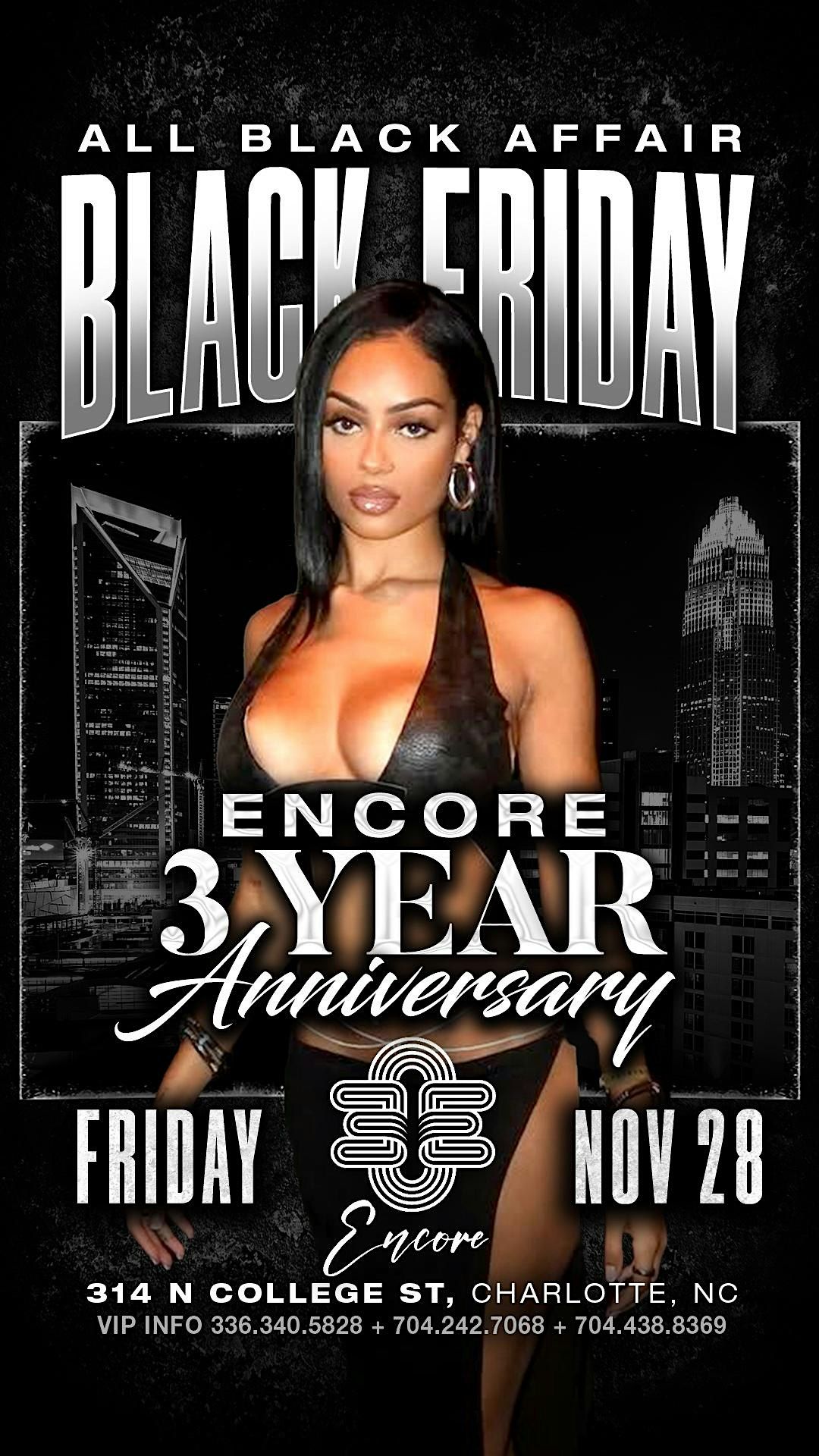 BLACK FRIDAY ALL BLACK AFFAIR : ENCORE 3 YEAR ANNIVERSARY KICKOFF
