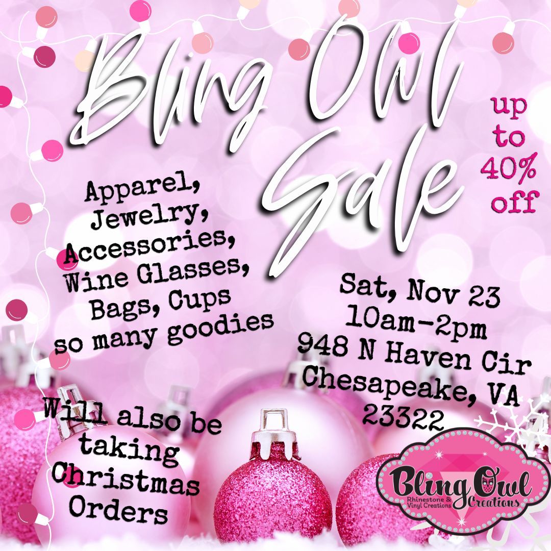 Bling Owl Sale & Open House