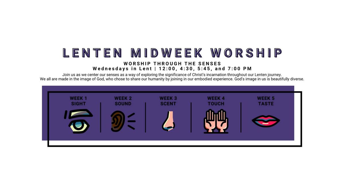 Lenten Midweek Worship