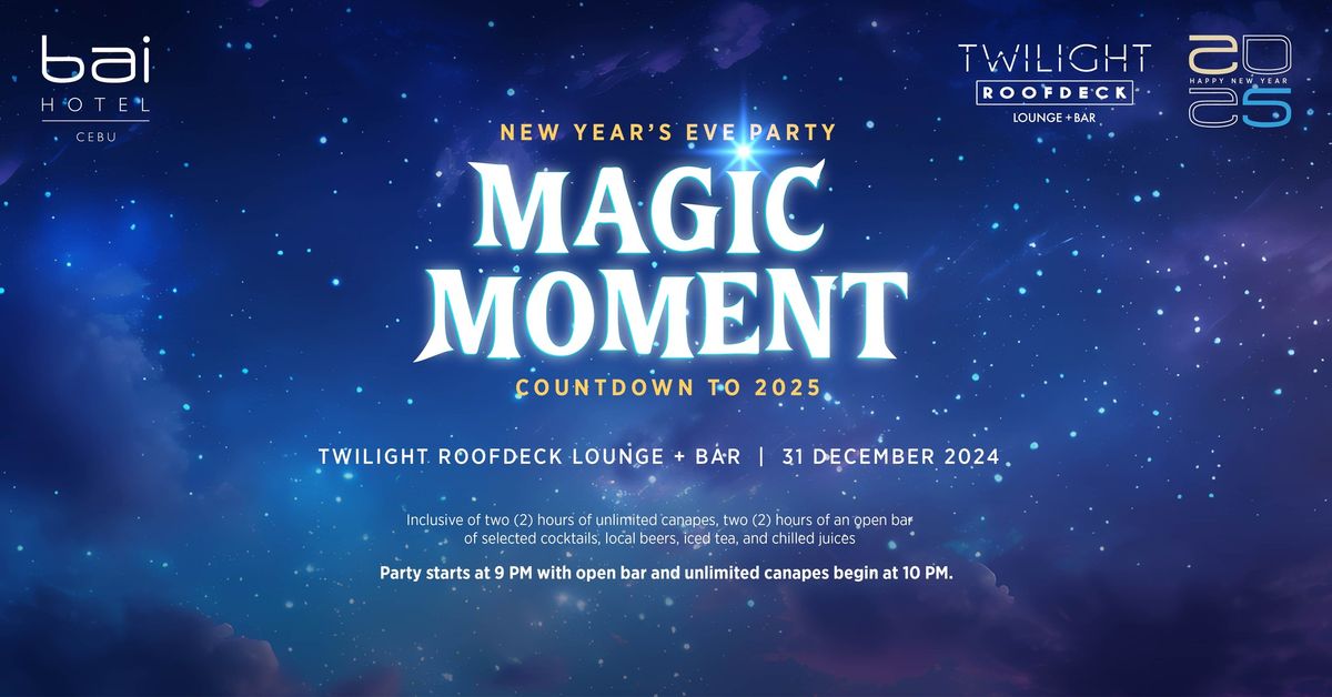 Magic Moment: New Year's Eve Countdown to 2025