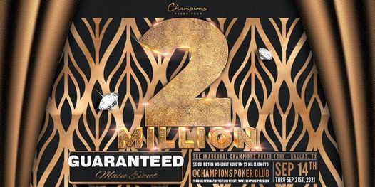 $2 Million Champions Poker Tour Main Event