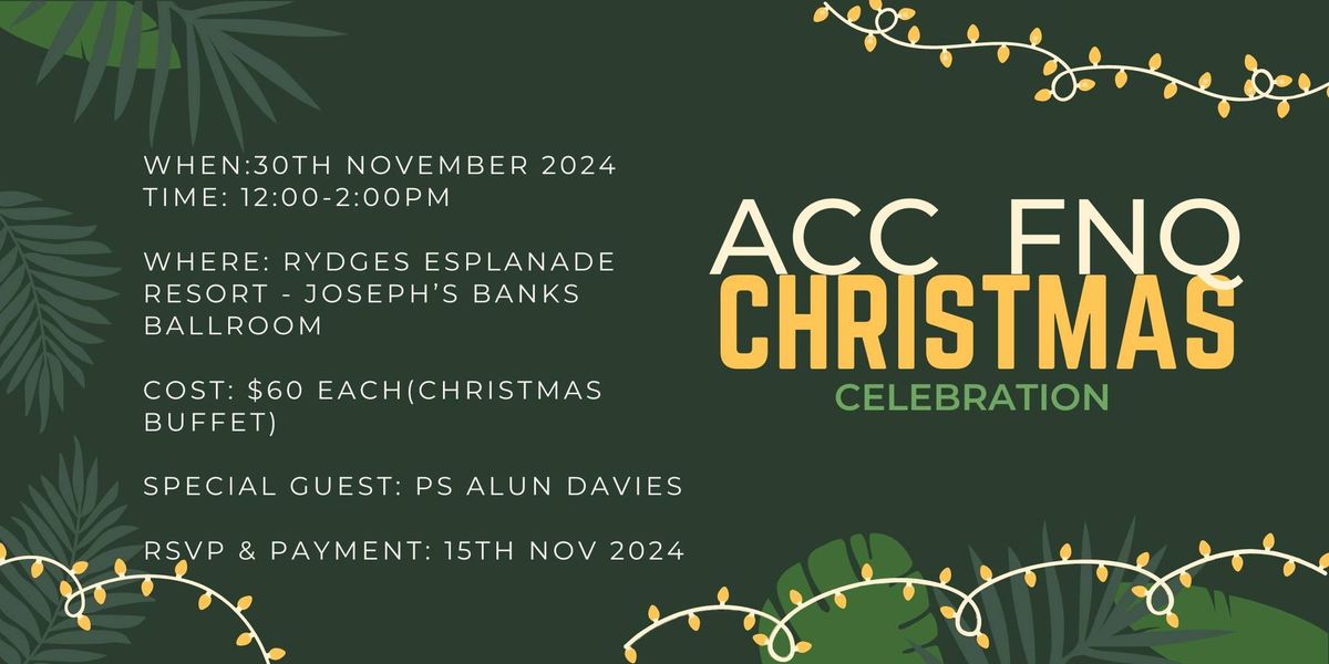 ACC FNQ CHRISTMAS CELEBRATION 