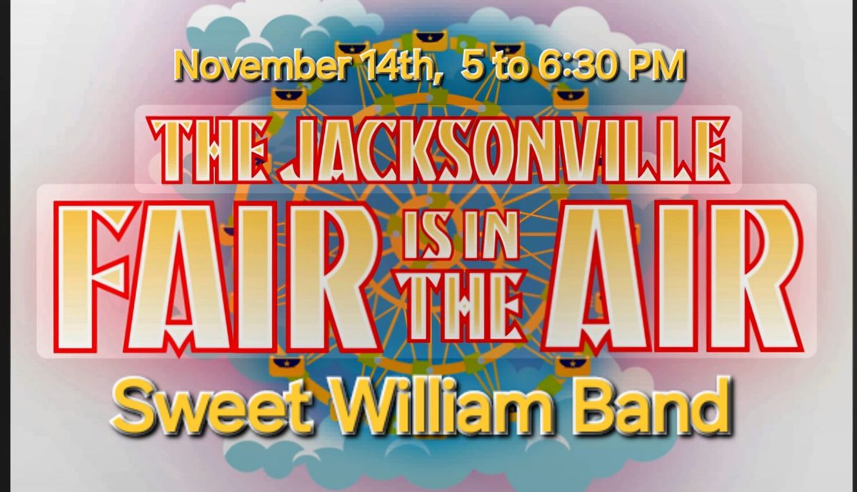 JAX FAIR -Sweet William Band 