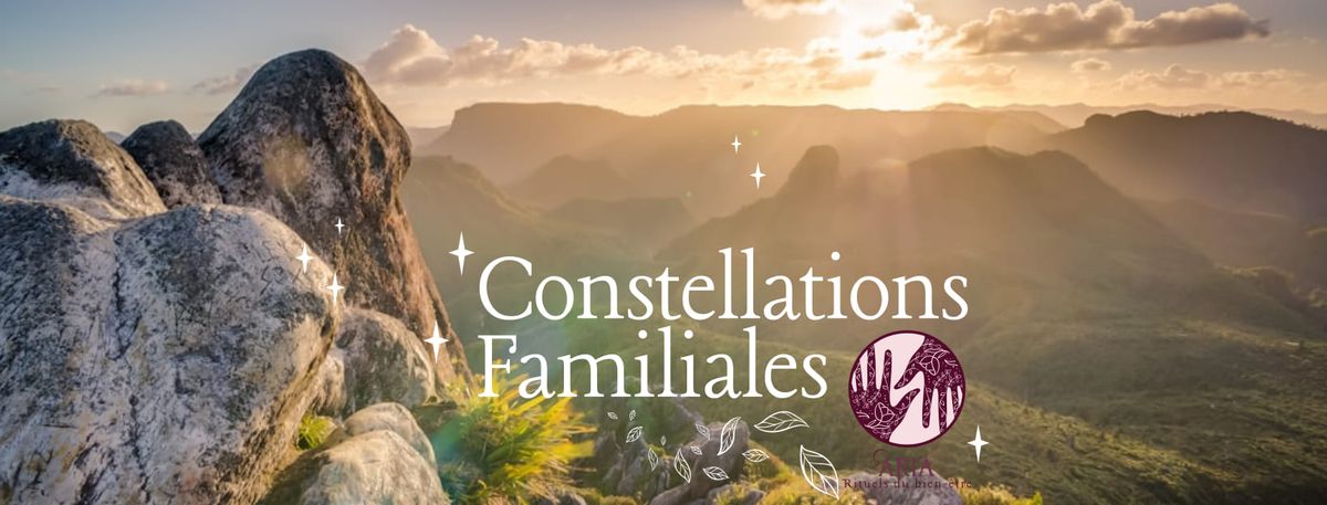 COMPL\u00c8T : Constellations Familiales \ud83d\udcab