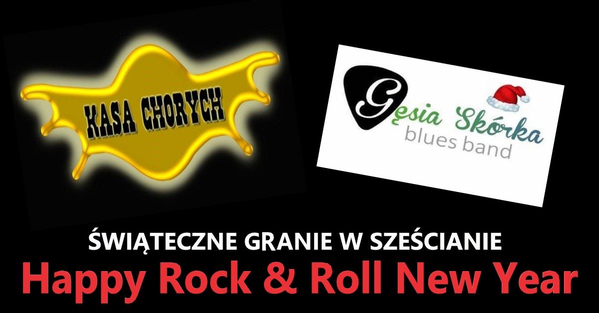 Happy Rock & Roll New Year - KASA CHORYCH & G\u0118SIA SK\u00d3RKA BLUES BAND