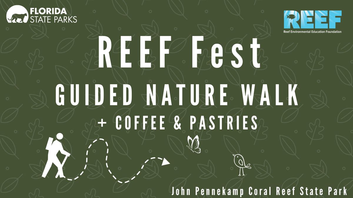 REEF Fest Guided Nature Walks