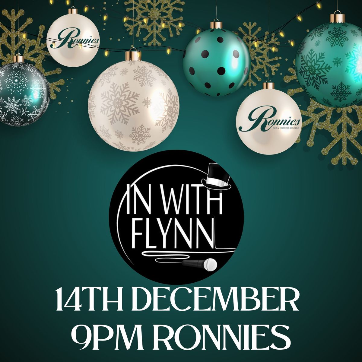 In with Flynn Live at Ronnies