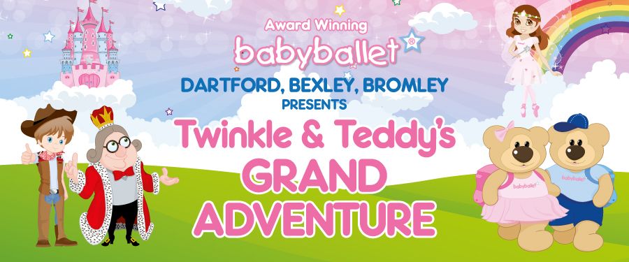 Twinkle & Teddy's Grand Adventure - BROMLEY