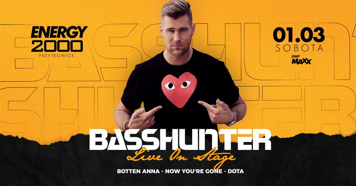 BASSHUNTER \u2606 BOTTEN ANNA\/ DOTA \u2606 KONCERT