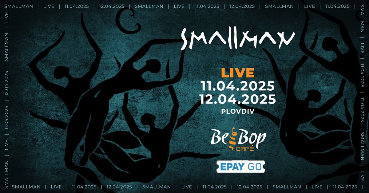 Smallman live - Plovdiv - Bee Bop cafe - 11\/12.04