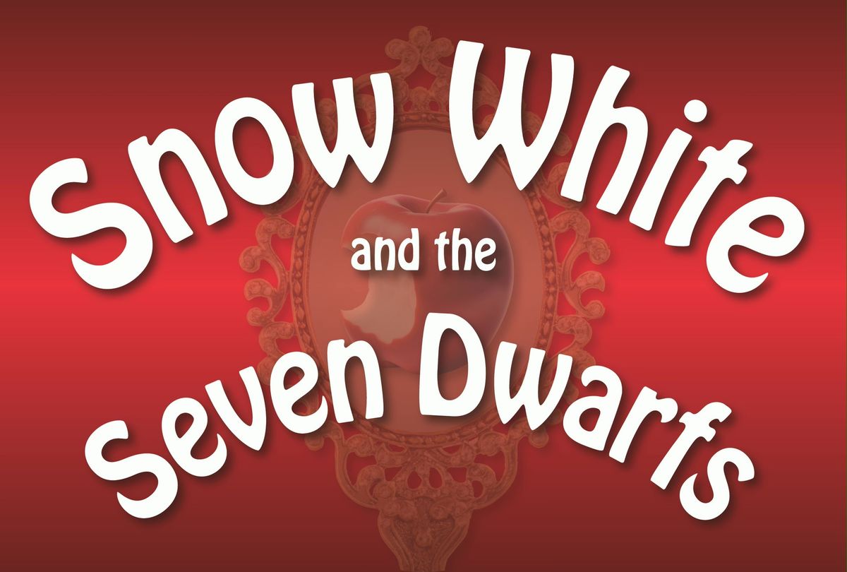 SNOW WHITE & THE SEVEN DWARFS