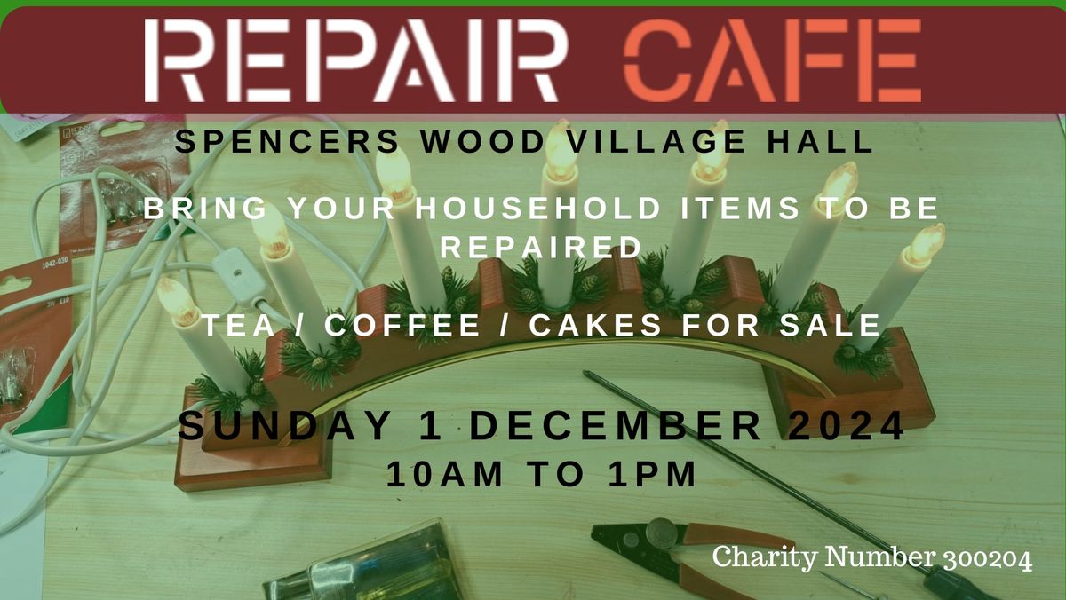 Spencers Wood Village Hall Repair Cafe - December