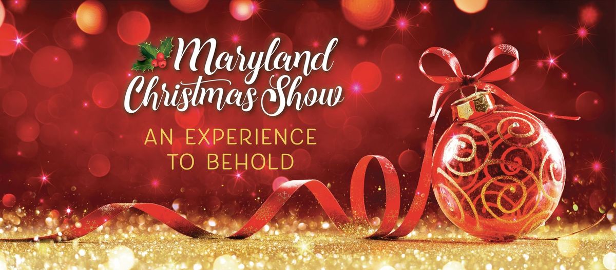 Maryland Christmas Show 2024