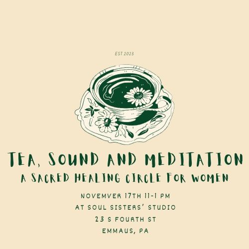 Tea & Mindfulness Afternoon with Willow & Oak Apothecary and Restorative Sound by CrissaRobin