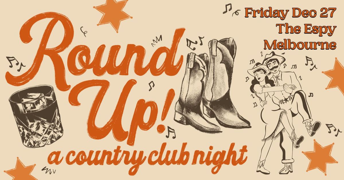 Round Up! - A Country Club Night - Melbourne