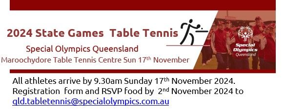 Table Tennis  - Special Olympics Queensland State Games 2024 