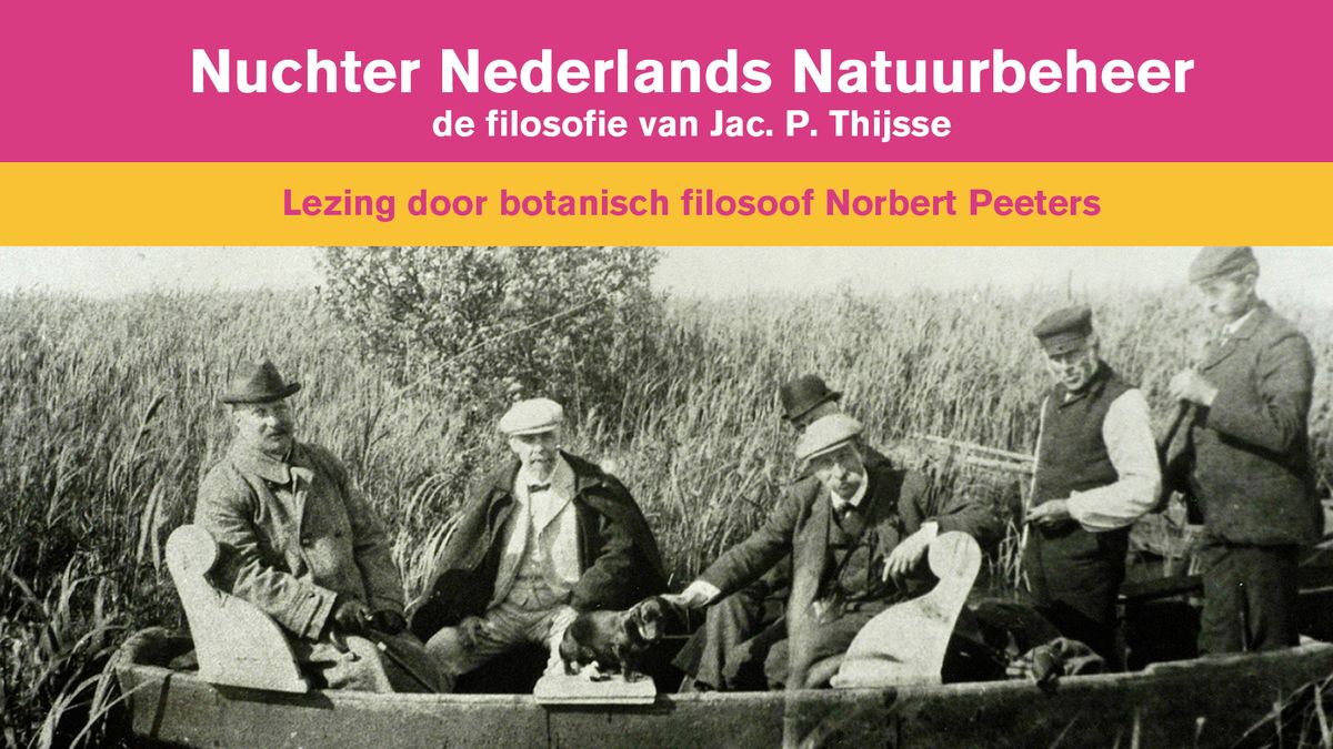 Lezing: Nuchter Nederlands Natuurbeheer