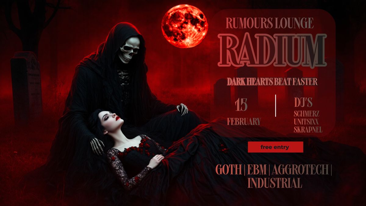 Radium - Dark Hearts Beat Faster Valentine's Party