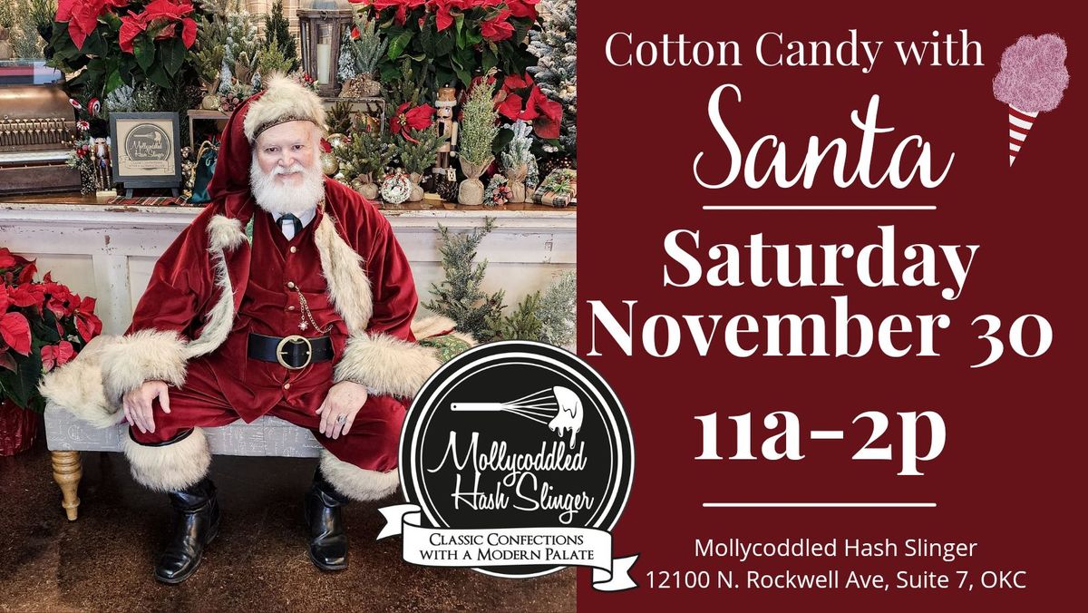 Cotton Candy (and pics) with SANTA!