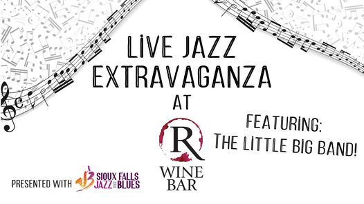 Live Jazz Extravaganza with The Little Big Band!