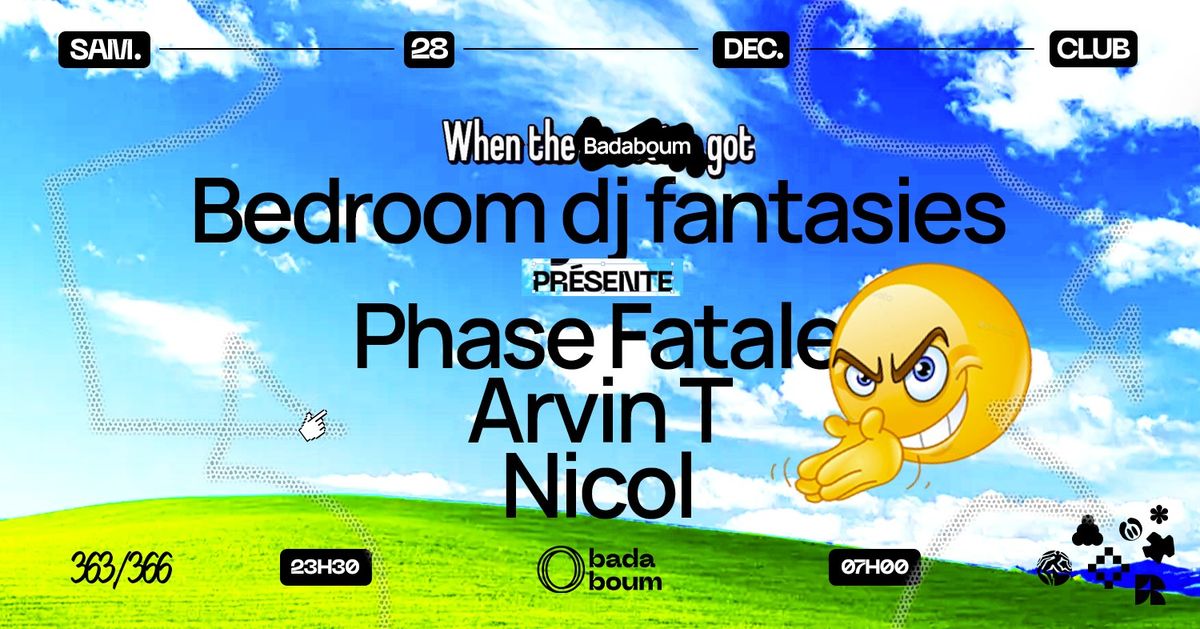 Club \u2014 bedroomdjfantasies pr\u00e9sente Phase Fatale (+) Arvin T (+) Nicol