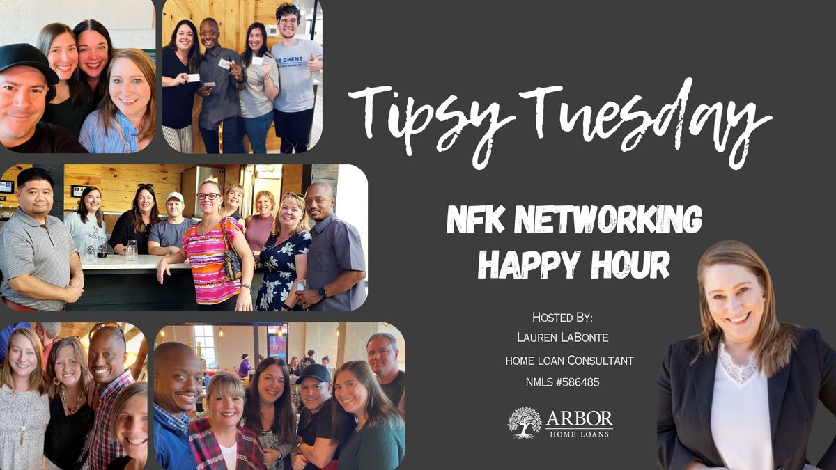 Tipsy Tuesday NFK Happy Hour