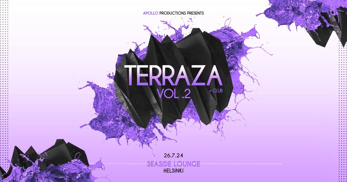 TERRAZA Vol.2 +Club \/\/ 26.7.24