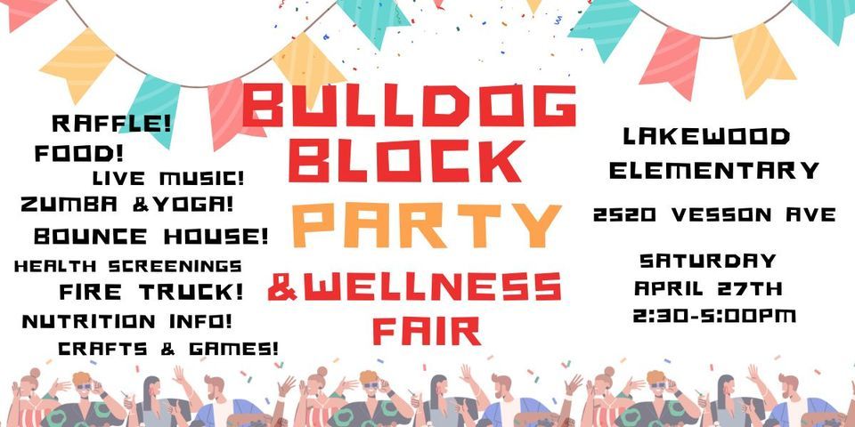 Bulldog Block Party & Wellness Fair
