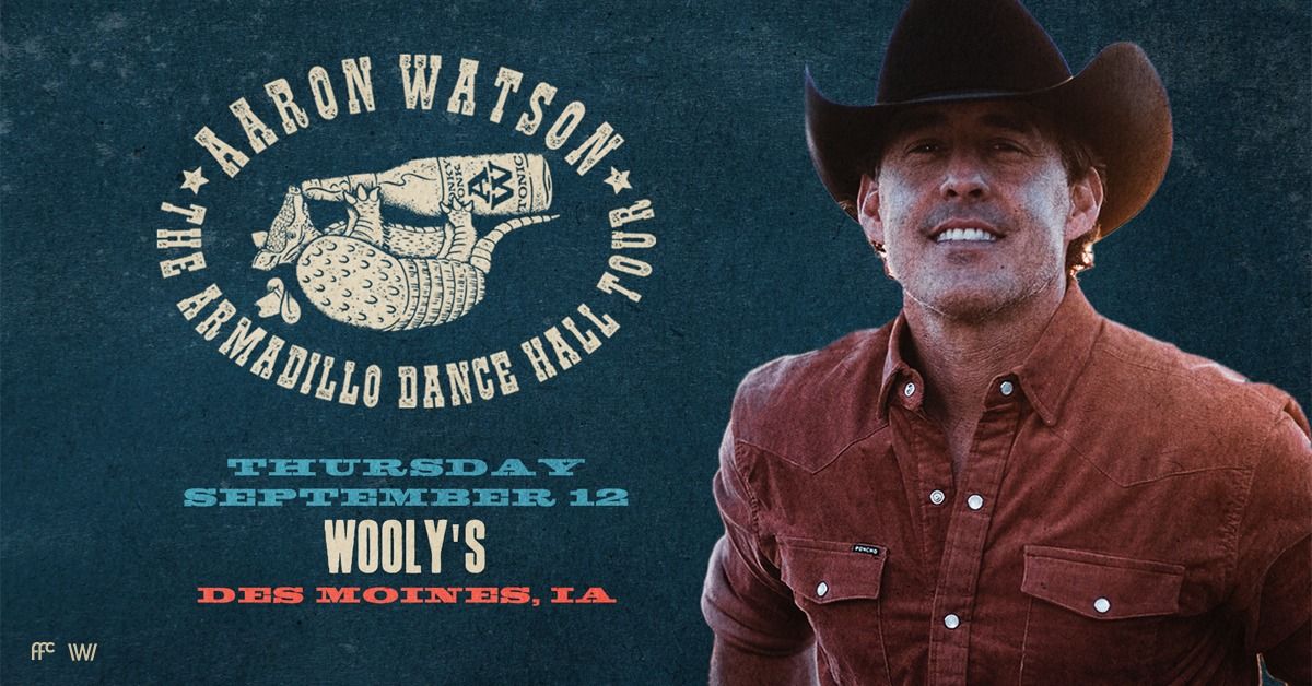 Aaron Watson at Wooly's