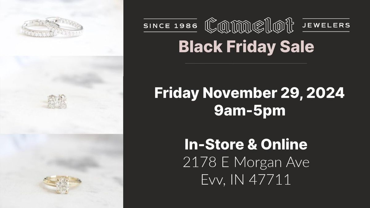 Black Friday at Camelot!