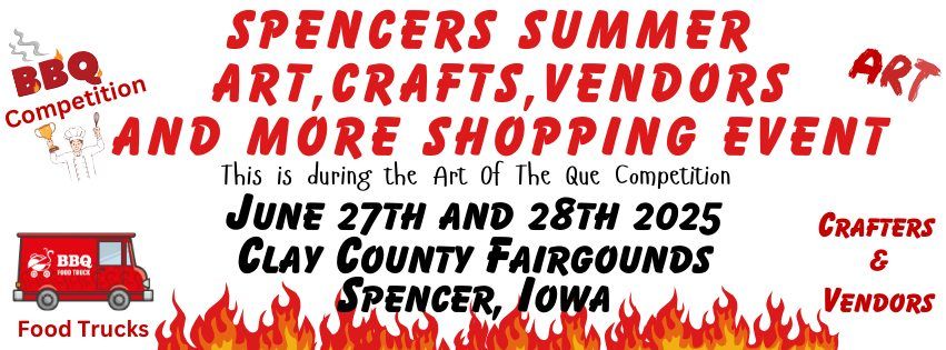 Spencer's Summer Art, Crafts, Vendors and More Shopping Event. (This is with the Art of the Que)