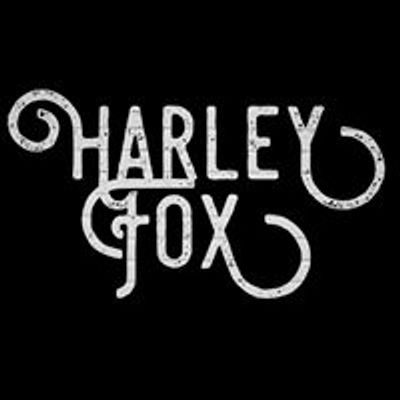 Harley Fox Music & Acoustic Shenanigans