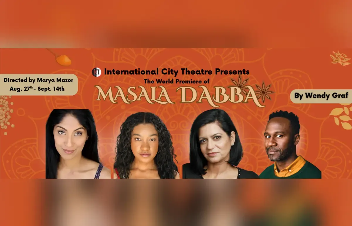 International City Theatre - Masala Dabba at Long Beach Convention Center - O'Neill Theater