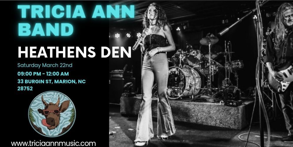 Tricia Ann Band Live at The Heathens Den