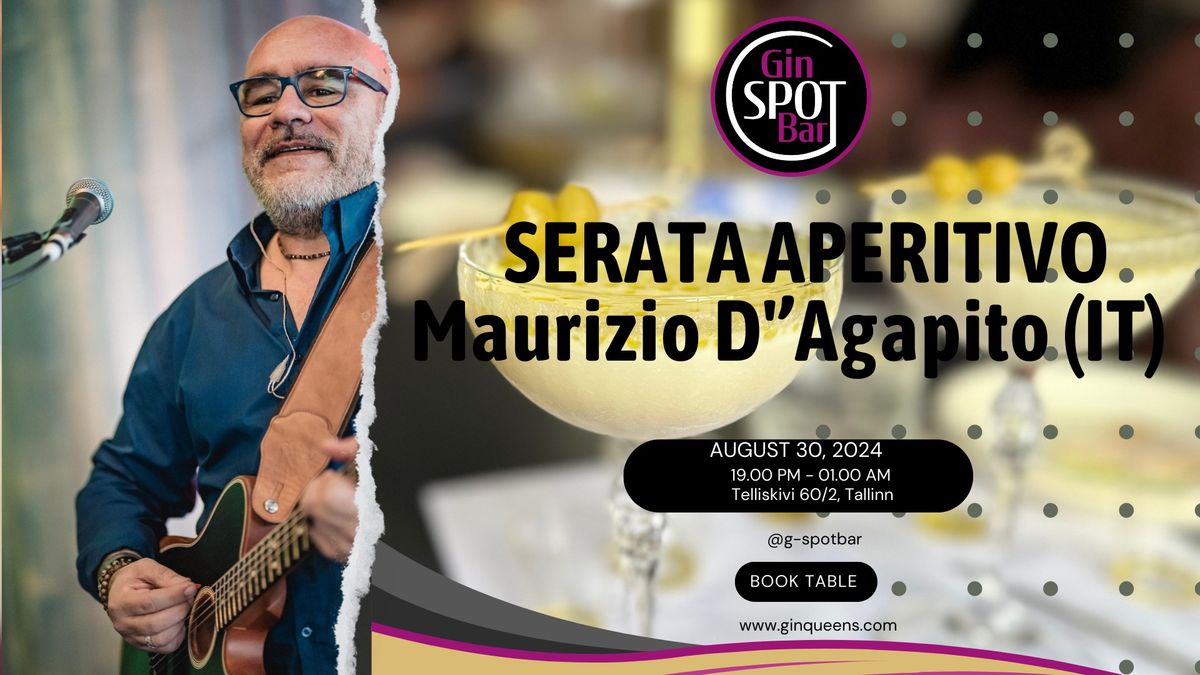 Serata Aperitivo: Maurizio D'Agapito (IT), Bakkar DJ