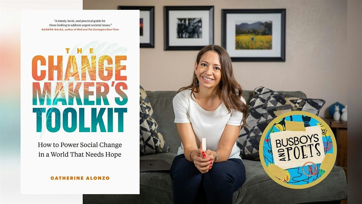 Catherine Alonzo: The Changemaker\u2019s Toolkit (DC Book Event)