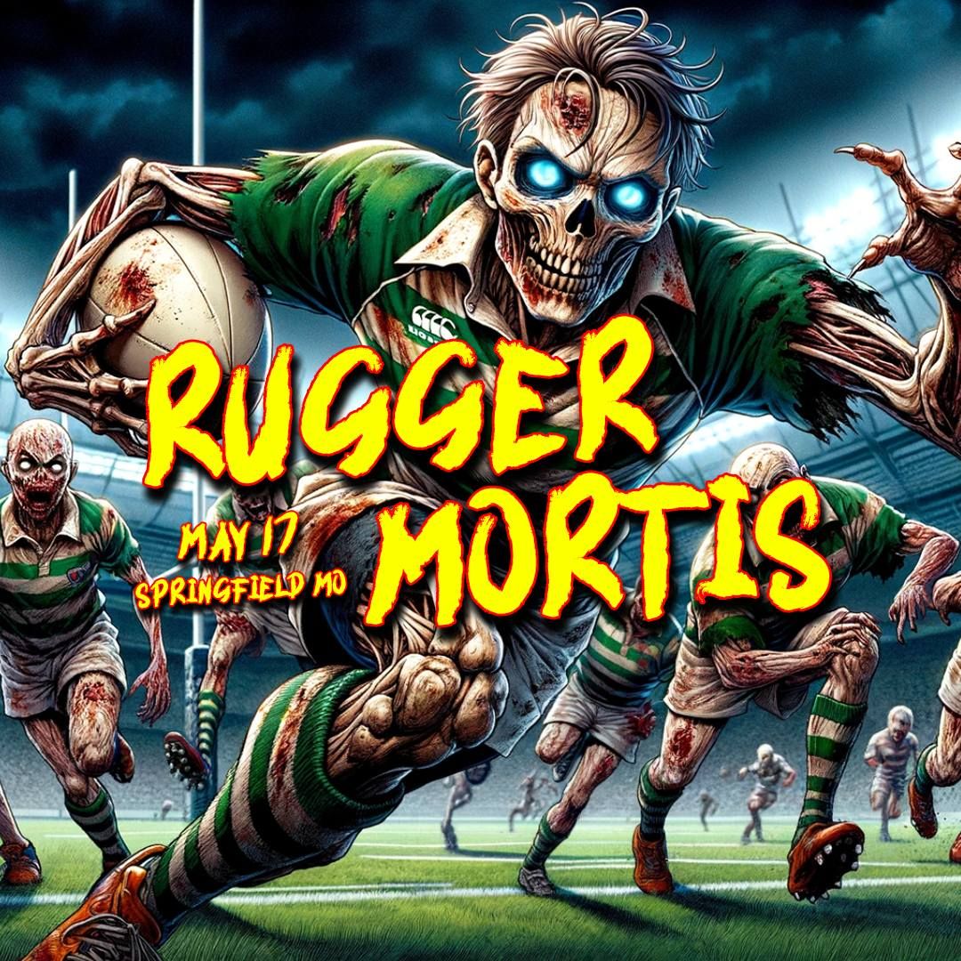 Rugger Mortis - Old Boys Rugby Tournament