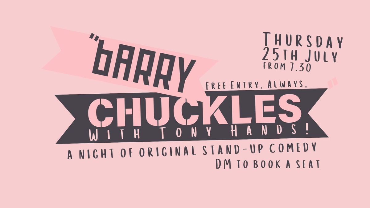 "Barry Chuckles" Comedy Night