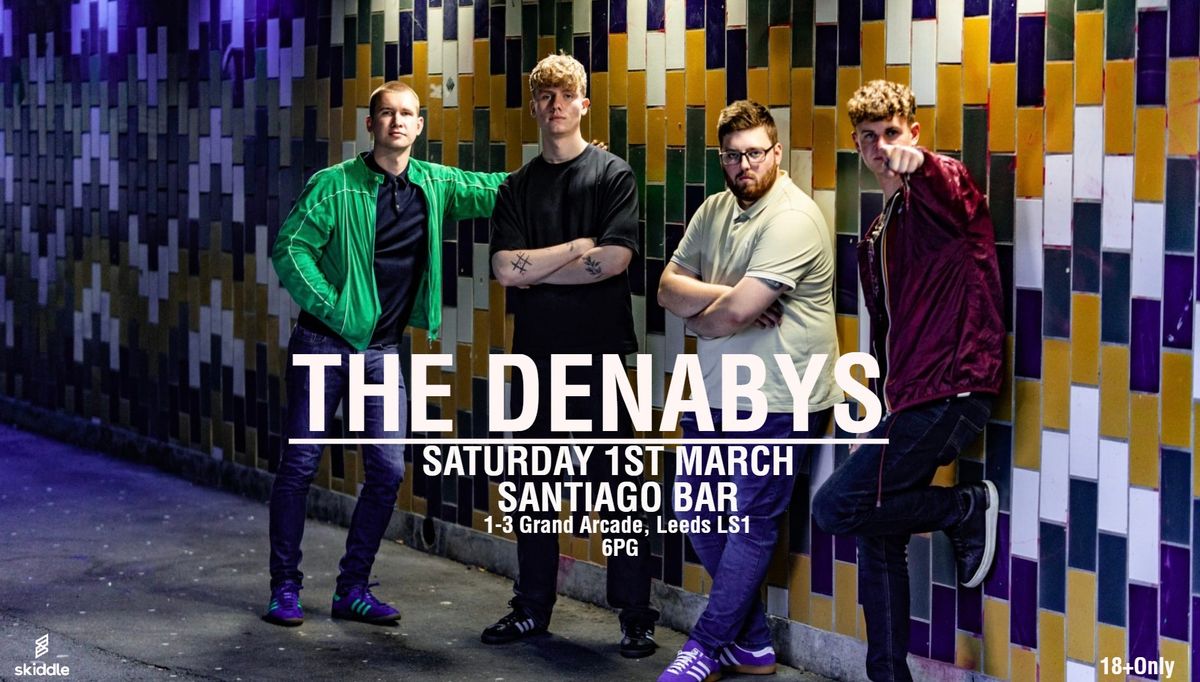 The Denabys | Santiago Bar | Leeds | 1\/3\/25