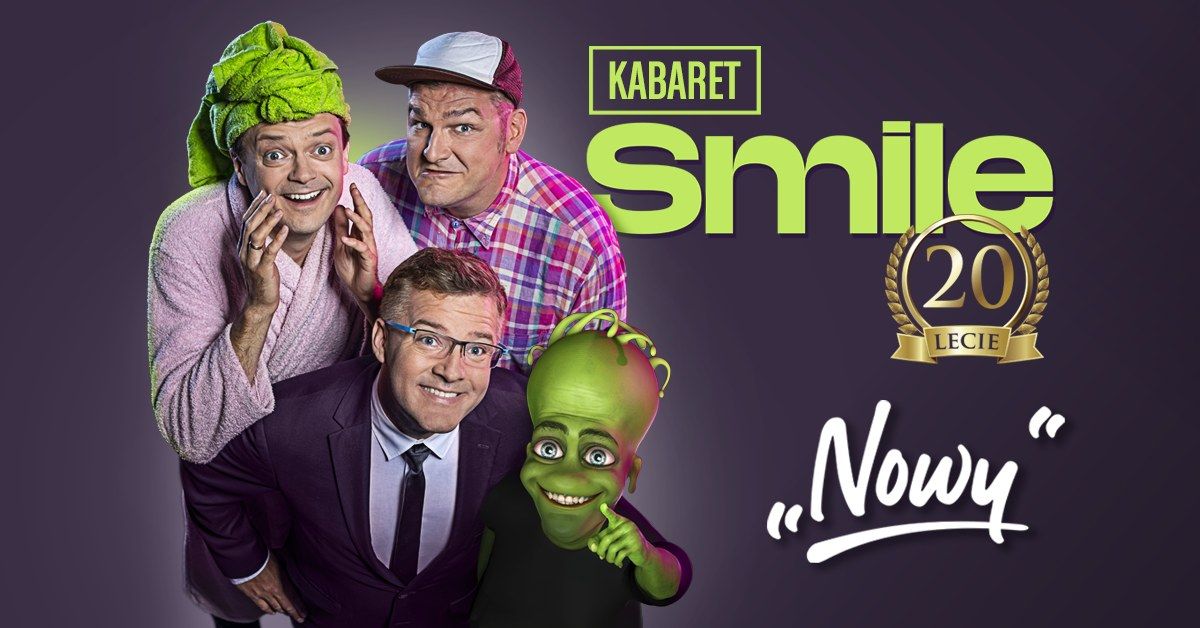 Legnica: Kabaret Smile - "Nowy" program na 20-lecie