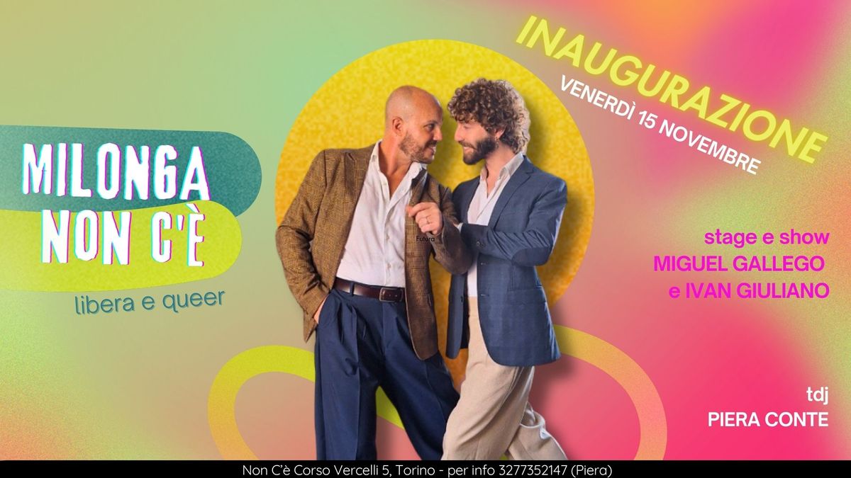 MILONGA NON C'E' - INAUGURAZIONE